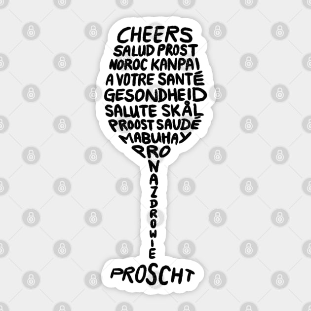 Cheers In Different Languages Wine Glass Design Sticker by bonniemamadraws